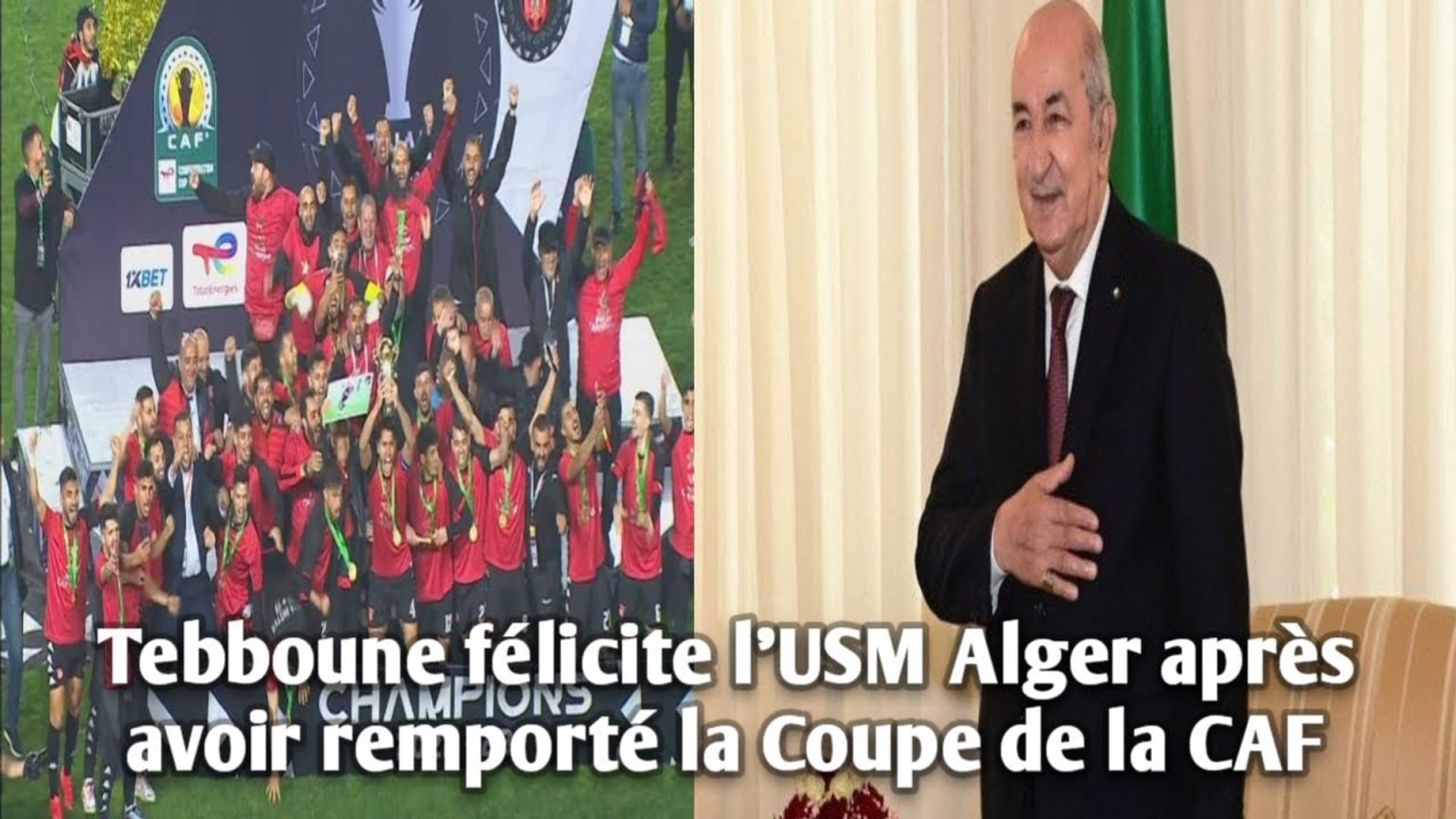 COUPE DE LA CAF 2022-2023: Le Président Tebboune honore l’USM Alger